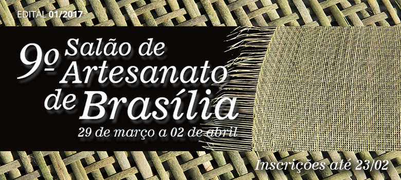 banner site setades_SELECAO ARTESAOS_9o SALAO DE ARTESANATO DE BRASILIA